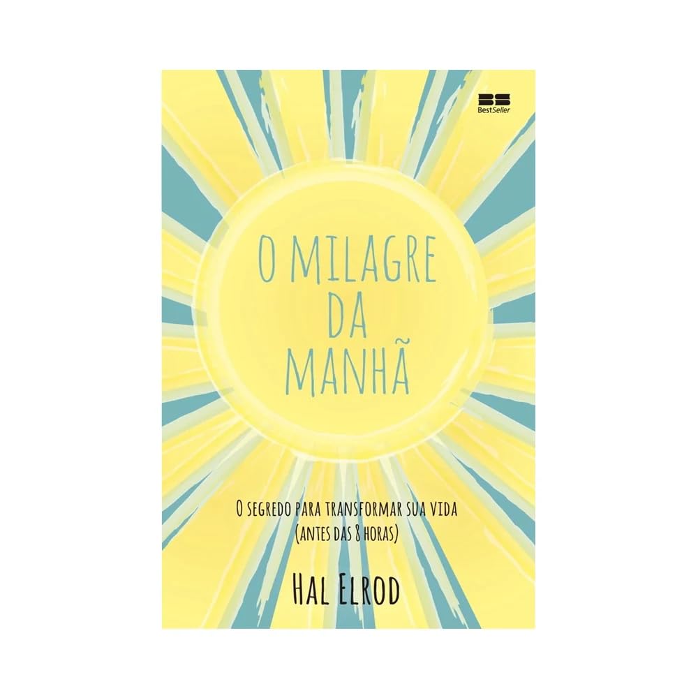 O Milagre da Manhã